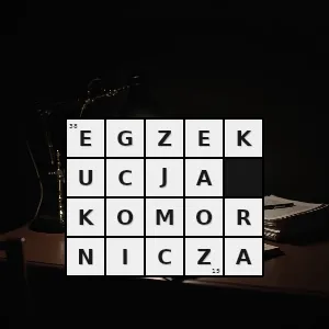 Hasło krzyżówkowe środki przymusu stosowane przez państwowe organy egzekucyjne sąd rejonowy komornika które mają na celu odebranie należności wierzyciela od dłużnika - egzekucja komornicza – rozwiązanie, synonimy, podpowiedzi i definicje krzyżówkowe